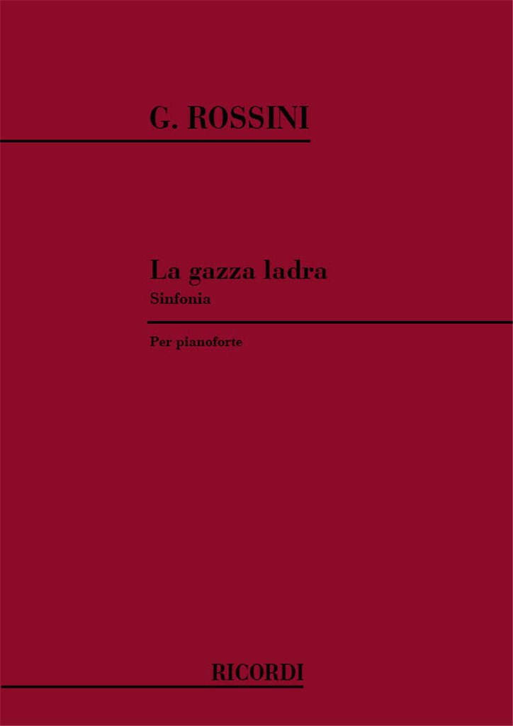 La Gazza Ladra: Sinfonia
